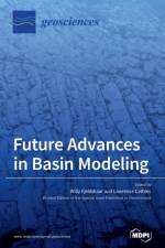 Future Advances in Basin Modeling af WILLY FJELDSKAAR
