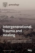 Intergenerational Trauma and Healing af MELISSA LEAL
