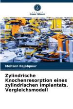 ZYLINDRISCHE KNOCHENRESORPTION EINES ZYL af Mohsen Rajabpour