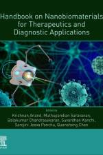 Handbook on Nanobiomaterials for Therapeutics and Diagnostic Applications