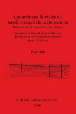 archives fluviales du bassin-versant de la Beuvronne (Seine-et-Marne Bassin Parisien France) af Paul Orth