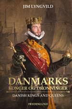 Danmarks konger og dronninger (Kronborg-udgave) af Jim Lyngvild