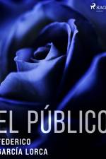 El público af Federico Garcia Lorca