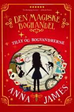 Tilly og bogvandrerne af Anna James