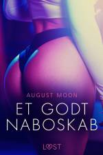 Et godt naboskab af August Moon