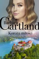 Korona miłości - Ponadczasowe historie miłosne Barbary Cartland af Barbara Cartland