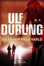 Du är min hela värld af Ulf Durling