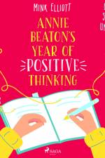 Annie Beaton's Year of Positive Thinking af Mink Elliott