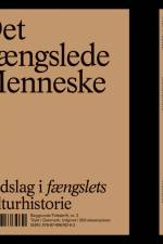 Det Fængslede Menneske af Rosa Luxemburg