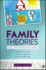 Family Theories af James M. White
