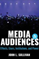 Media Audiences af John L. Sullivan