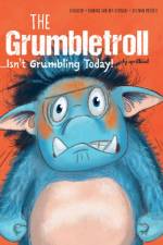 The Grumbletroll . . . Isn’t Grumbling Today! af aprilkind