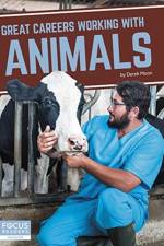 Great Careers Working with Animals af Derek Moon