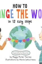 How to Change the World in 12 Easy Steps af Peggy Porter Tierney