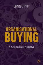 Organisational Buying af Daniel D Prior