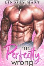 Mr. Perfectly Wrong af Hart Lindsey Hart