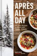 Apres All Day af Kelley Epstein