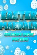 Easter Mandala Coloring Book For Kids af Coloring Book Happy Hour