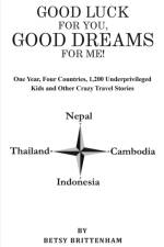 Good Luck for You, Good Dreams for Me! af Betsy Brittenham