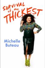 Survival of the Thickest af Michelle Buteau