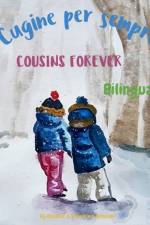 Cousins Forever - Cugine per sempre af Elisavet Arkolaki