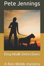 Dog Walk Detectives af Pete Jennings