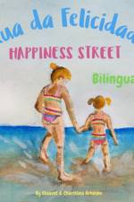 Happiness Street - Rua da Felicidade af Elisavet Arkolaki