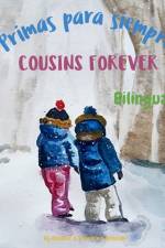 Cousins Forever - Primas para siempre af Elisavet Arkolaki