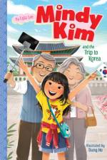 Mindy Kim and the Trip to Korea af Lyla Lee