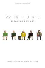 99.1% Pure: Breaking Bad Art af Insight Editions