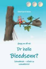 Dr helle Bleedsenn? af Eberhard Bohn
