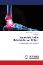 Wearable Ankle Rehabilitation Robot af Xie Shane Xie