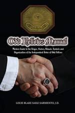 Odd Fellows Manual af Louie Blake Saile Sarmiento