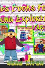 Kids Books For Young Explorers Part 2