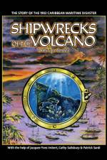 Shipwrecks of the Volcano af Dominique Serafini