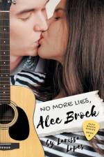 No More Lies, Alec Brock af Larissa Lopes