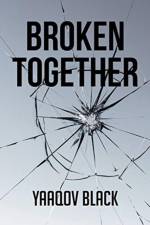 Broken Together af Yaaqov Black