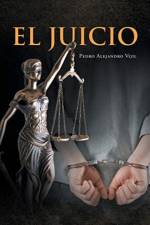 El Juicio af Pedro Alejandro Vijil