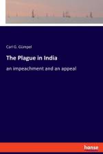 Plague in India af Carl G Gumpel