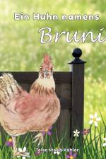 Ein Huhn namens Bruni