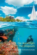 Aussteiger-The Dropouts af Horst Reiner Menzel