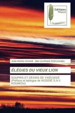 Elegies Du Vieux Lion af Jean-Pierre Ikossie