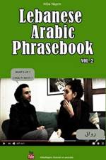 Lebanese Arabic Phrasebook Vol. 2 af Naim El Hajj