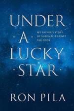 Under A Lucky Star af Ron Pila