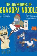Adventures of Grandpa Noodle af Sara-Jo Santillana