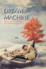 Dream Machine af Sherry Thompson Chenault