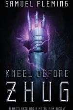 Kneel Before Zhug af Samuel Fleming