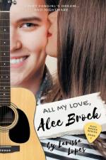 All My Love, Alec Brock af Larissa Lopes