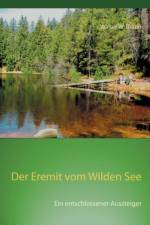 Eremit vom Wilden See