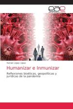 Humanizar e Inmunizar af Hernán López López